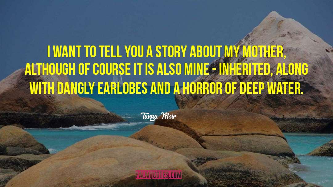 Deep Water quotes by Tanya Moir