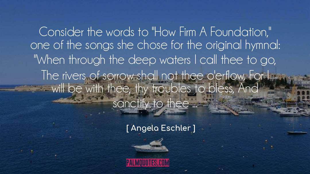 Deep Waters quotes by Angela Eschler