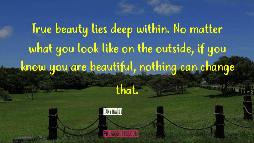 Deep Within quotes by Amy Davis