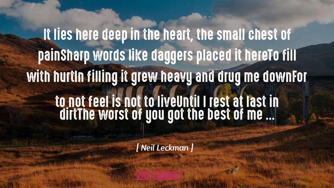 Deep Words Hurt quotes by Neil Leckman