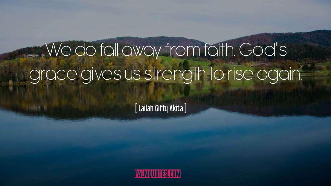 Deeper Faith quotes by Lailah Gifty Akita