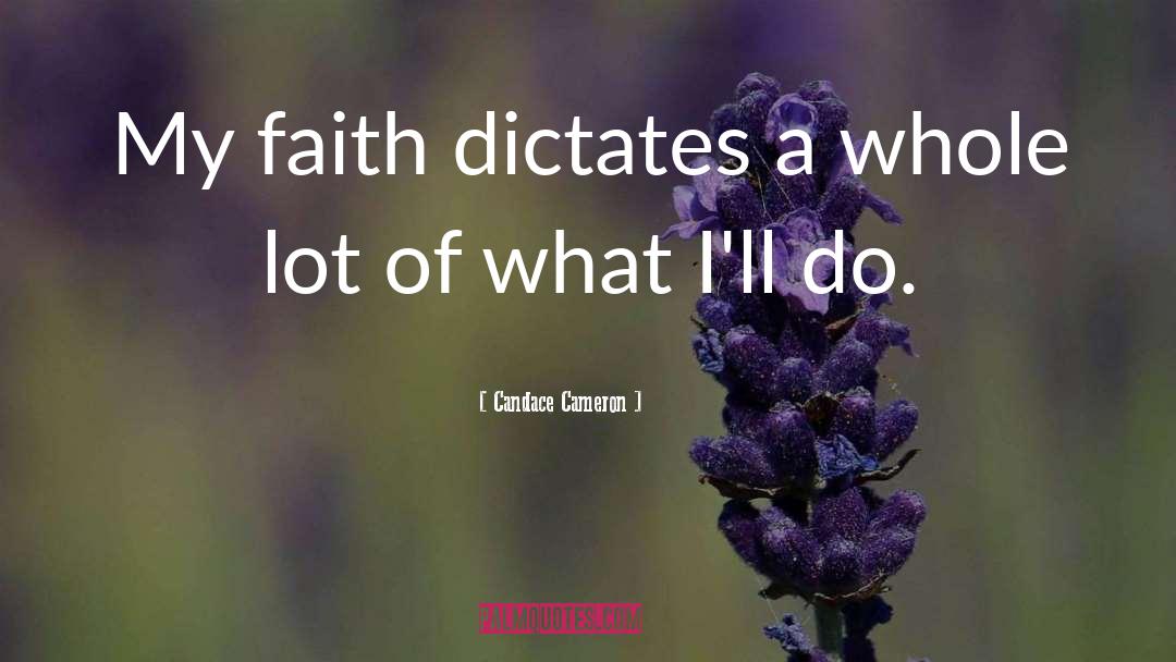 Deeper Faith quotes by Candace Cameron