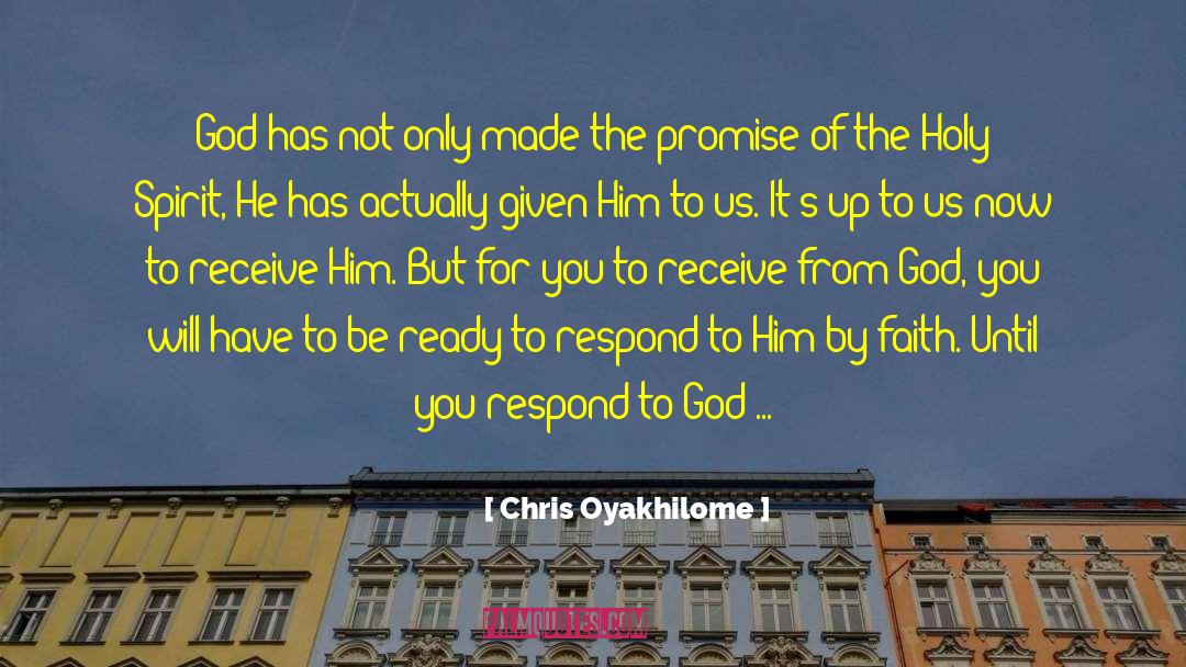 Deeper Faith quotes by Chris Oyakhilome
