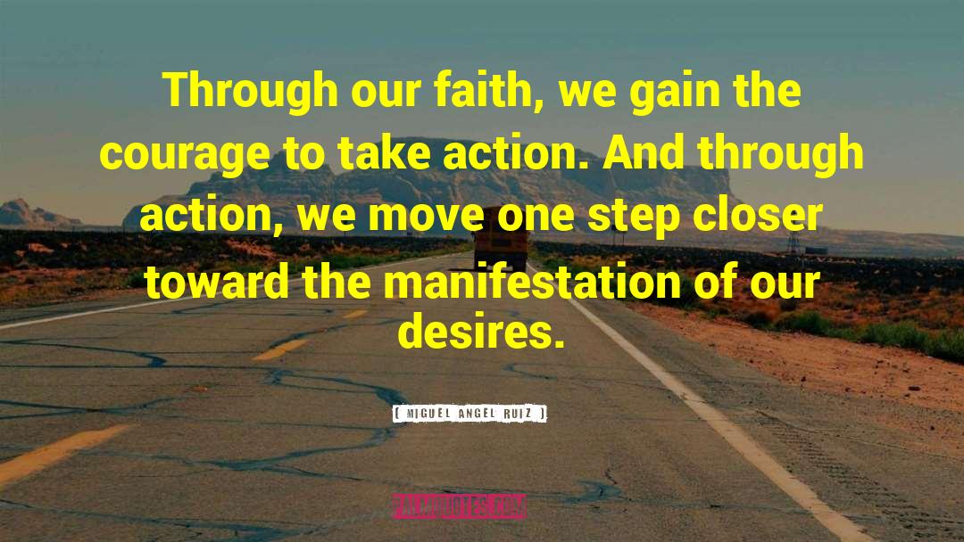 Deeper Faith quotes by Miguel Angel Ruiz