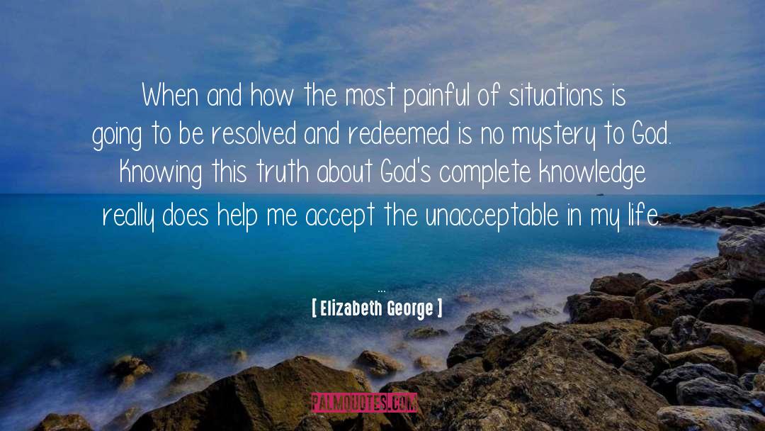 Deeper Life quotes by Elizabeth George