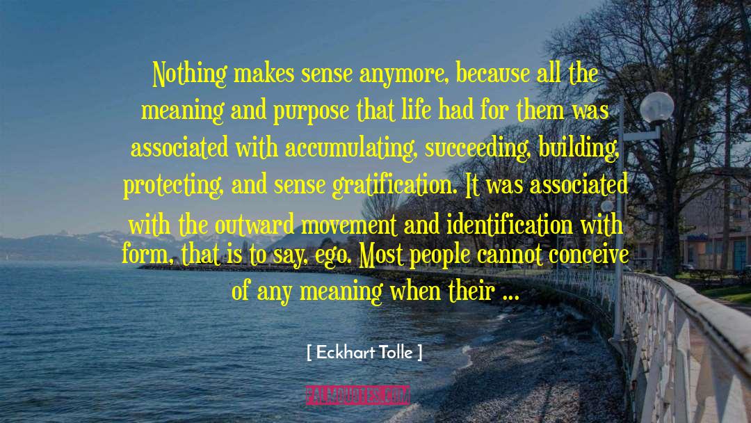 Deeper Meaning quotes by Eckhart Tolle