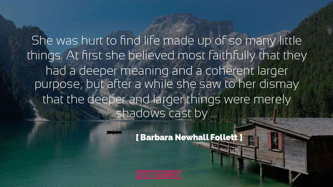 Deeper Meaning quotes by Barbara Newhall Follett