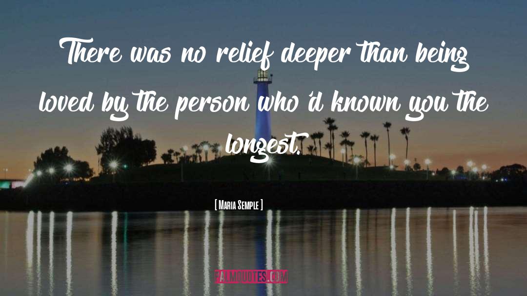 Deeper Than The Horizon quotes by Maria Semple