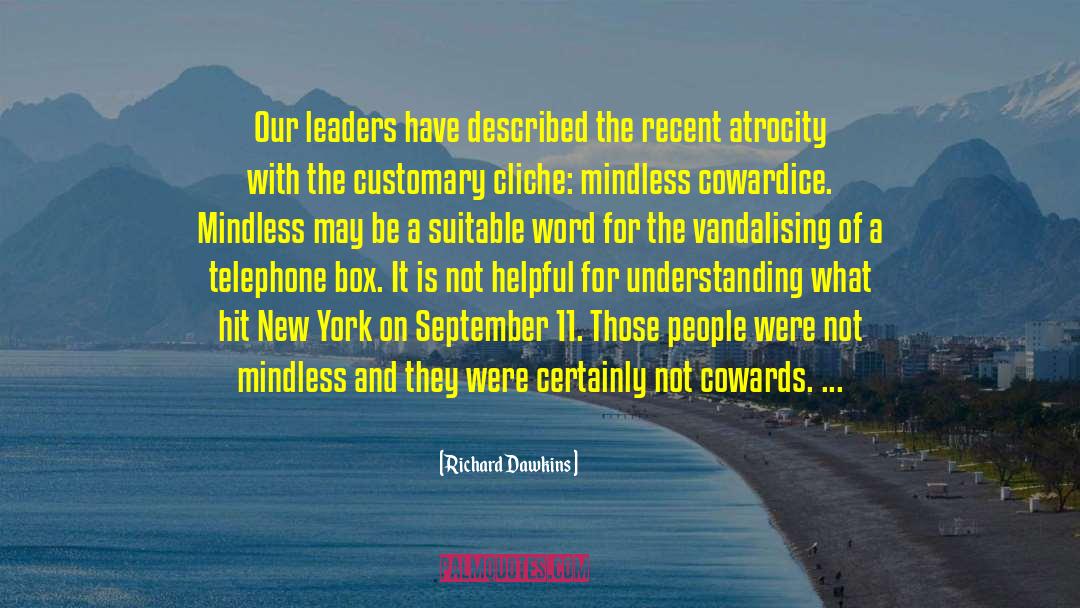 Deeper Understanding quotes by Richard Dawkins