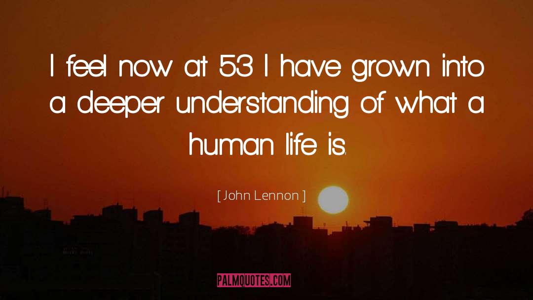 Deeper Understanding quotes by John Lennon