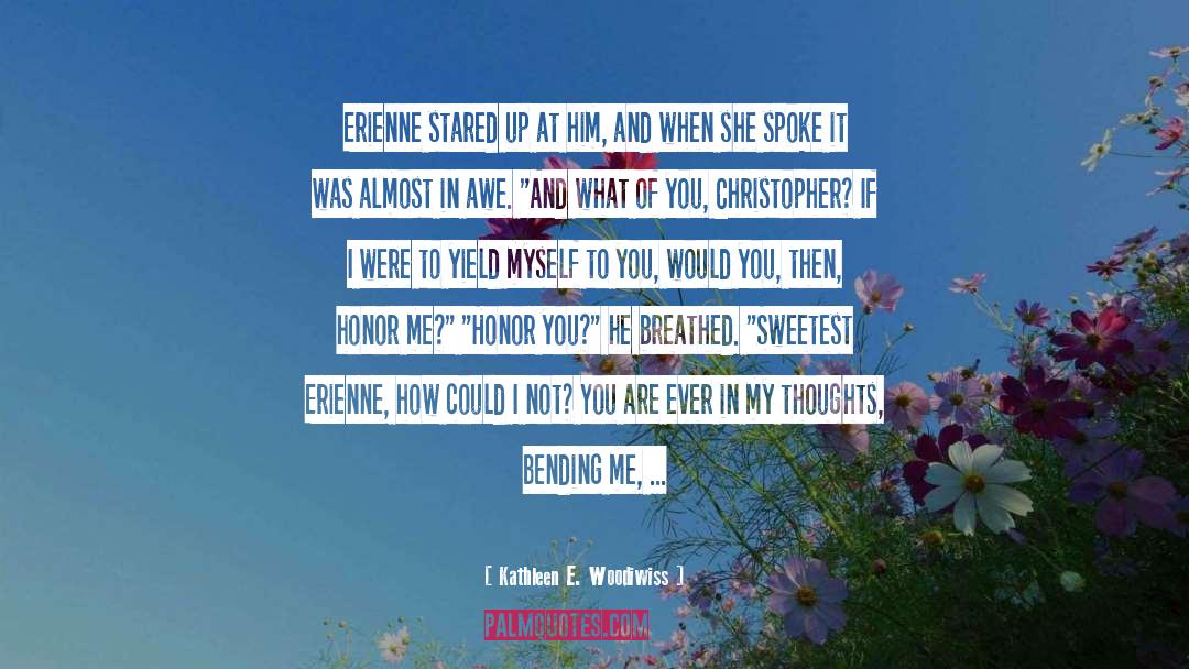 Deepest And Sweetest Love quotes by Kathleen E. Woodiwiss