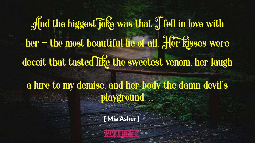 Deepest And Sweetest Love quotes by Mia Asher