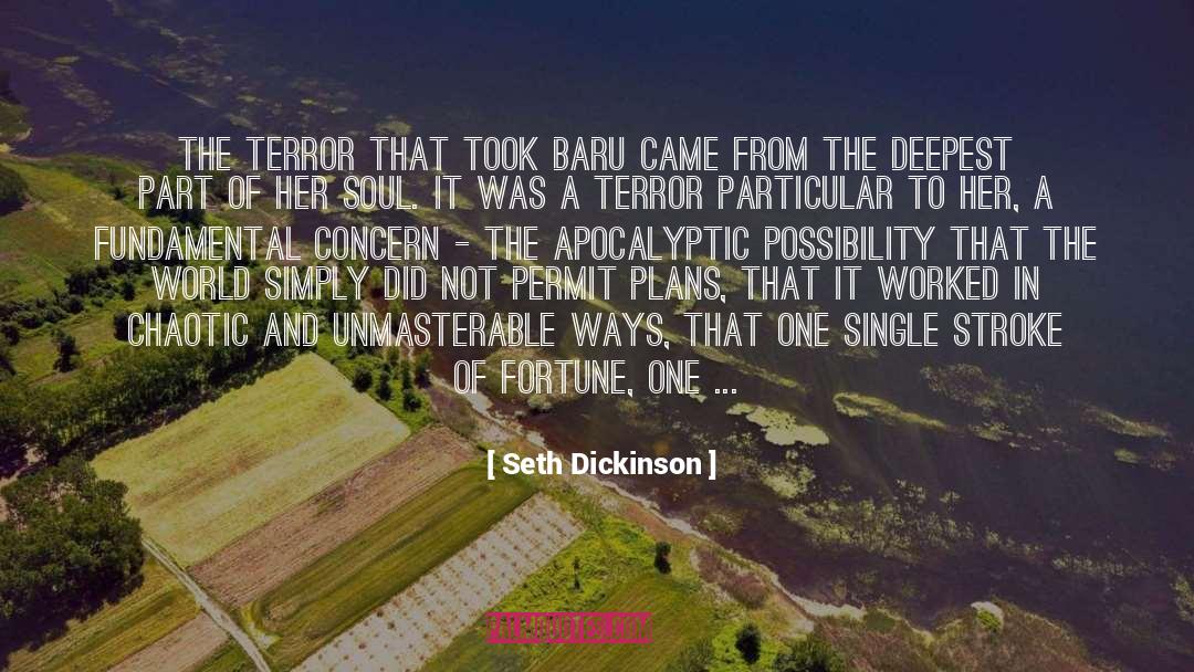 Deepest Condolences quotes by Seth Dickinson