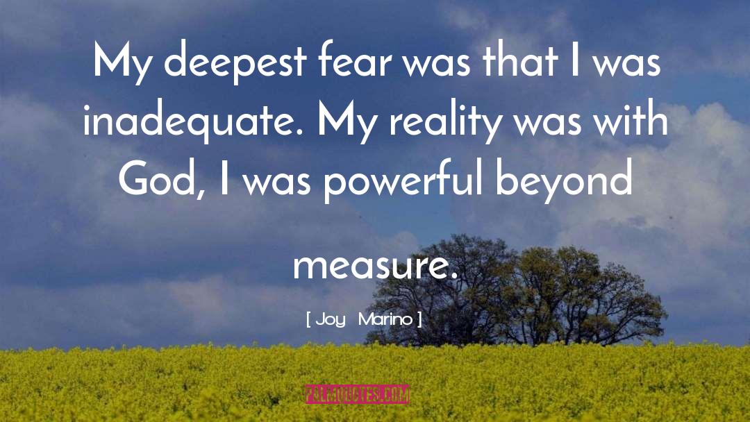 Deepest Fear quotes by Joy  Marino