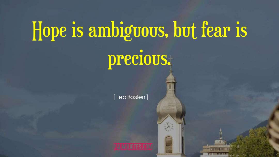 Deepest Fear quotes by Leo Rosten