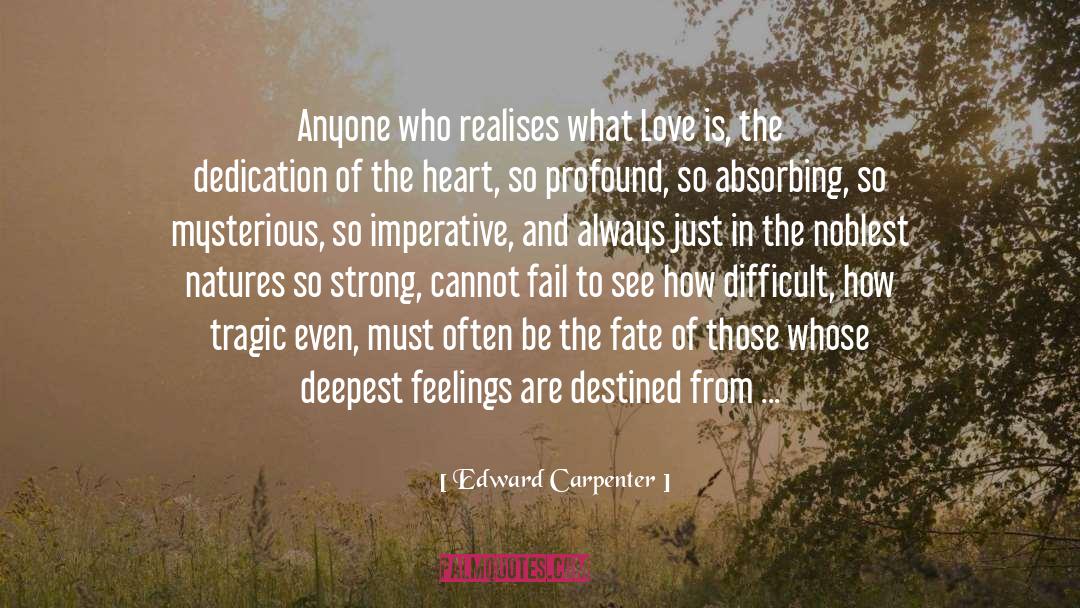 Deepest Feelings quotes by Edward Carpenter