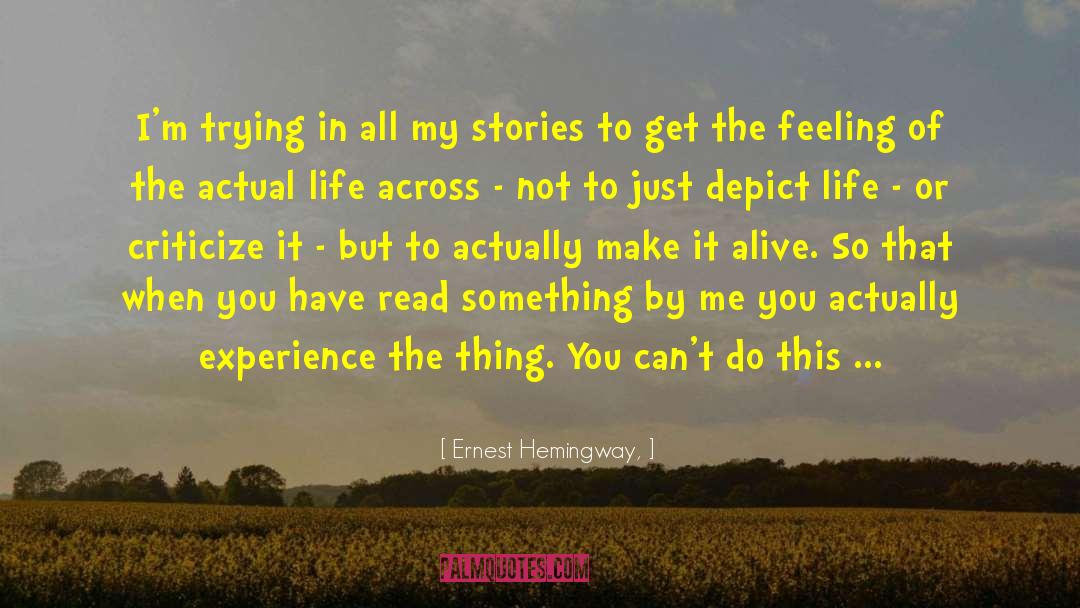 Deepest Feelings quotes by Ernest Hemingway,