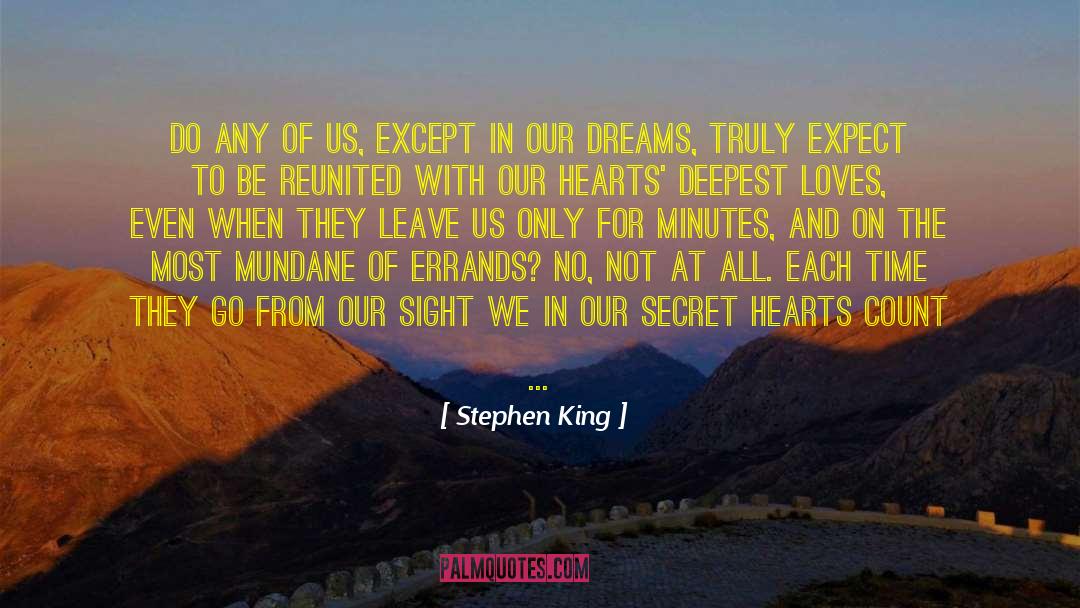 Deepest Love quotes by Stephen King