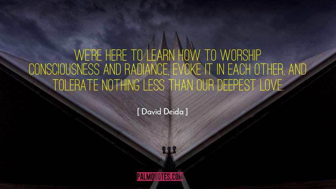 Deepest Love quotes by David Deida