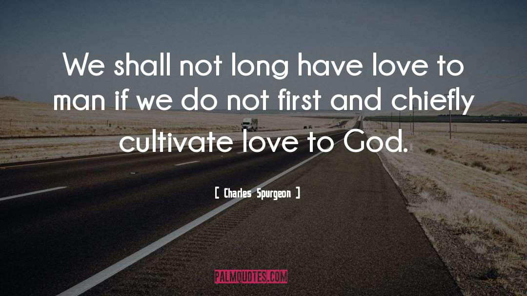 Deepest Love quotes by Charles Spurgeon
