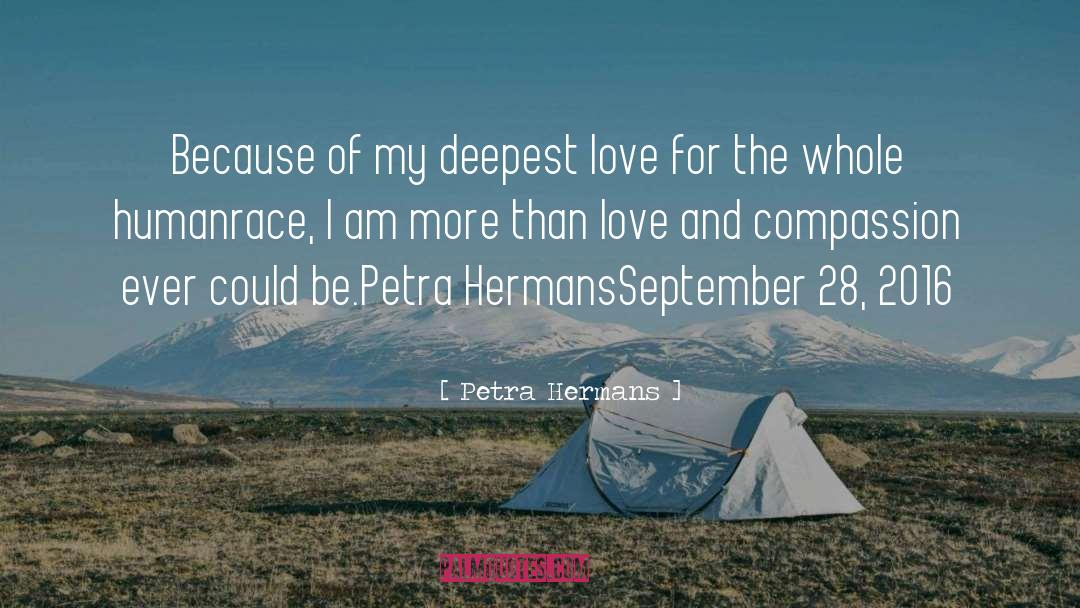 Deepest Love quotes by Petra Hermans