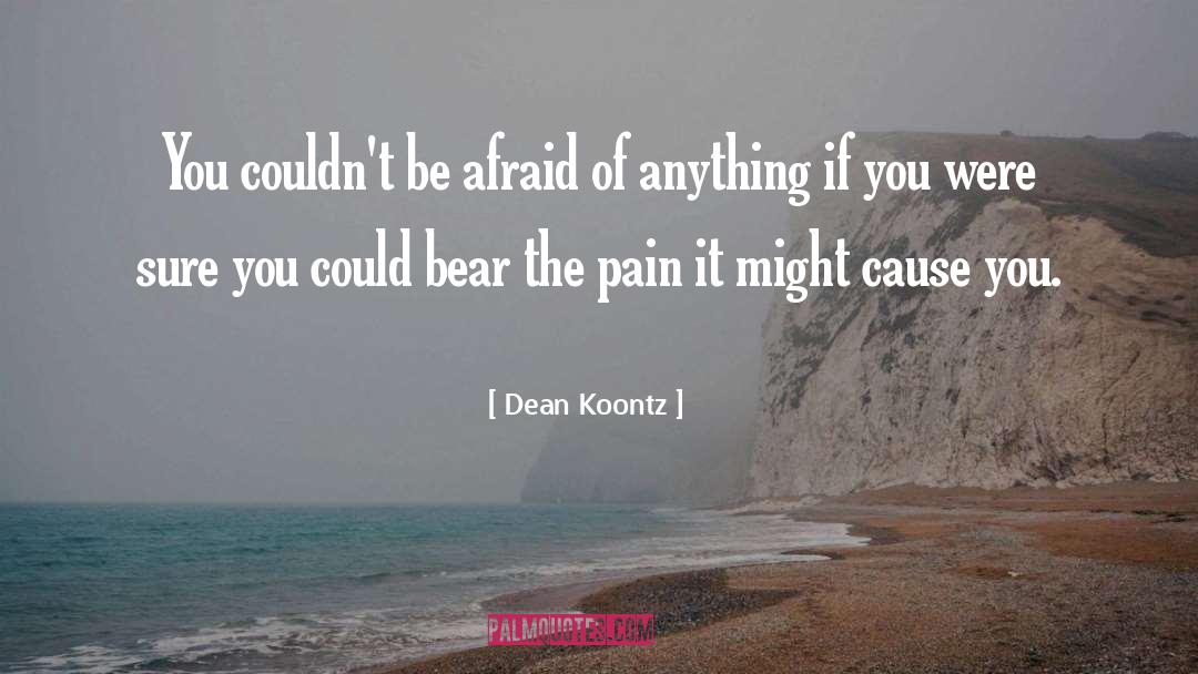 Deepest Pain quotes by Dean Koontz