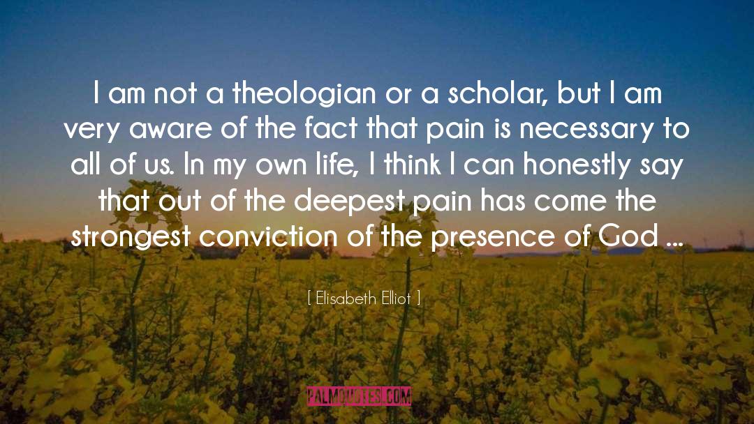 Deepest Pain quotes by Elisabeth Elliot