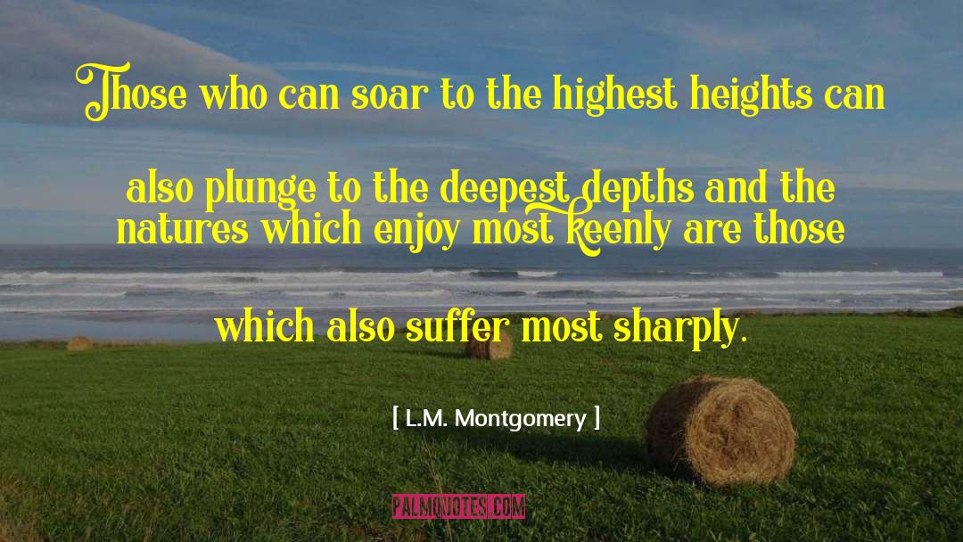 Deepest Self quotes by L.M. Montgomery