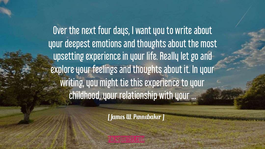 Deepest Self quotes by James W. Pennebaker