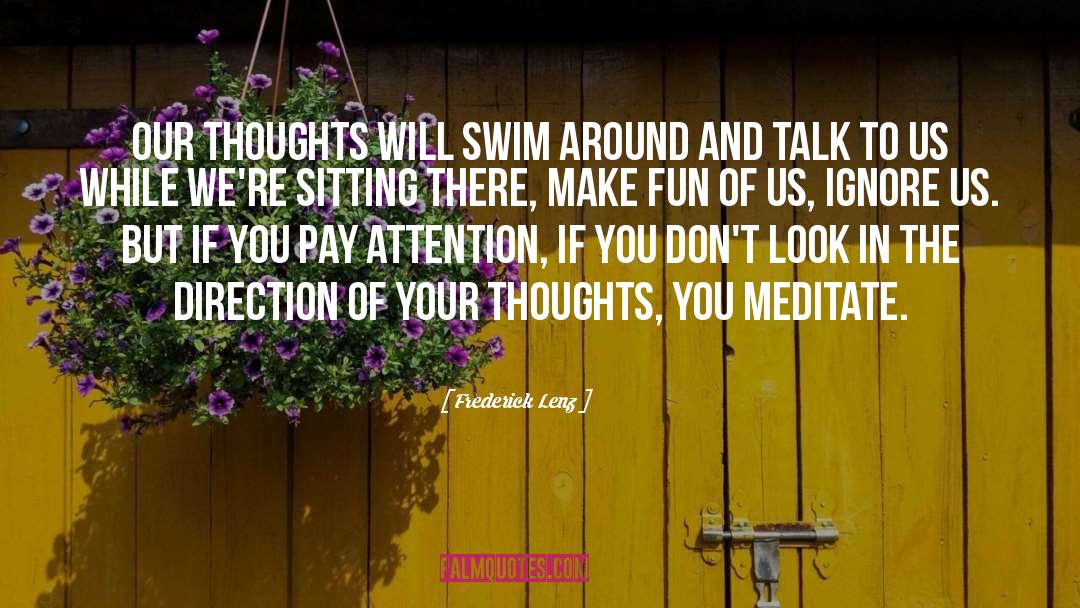 Deepest Thoughts quotes by Frederick Lenz