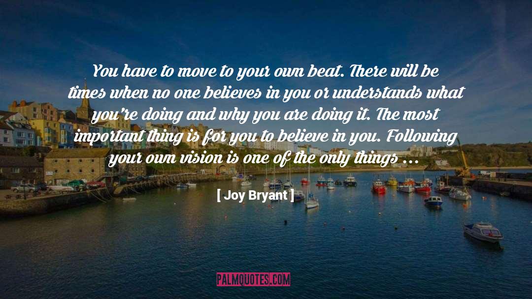 Deeply Moving quotes by Joy Bryant