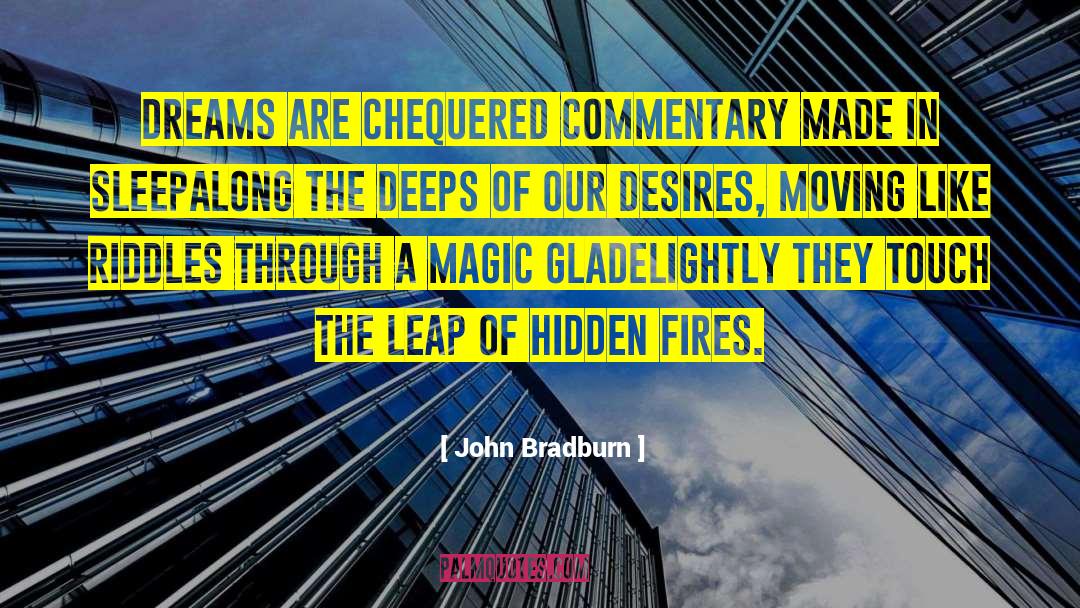 Deeps quotes by John Bradburn