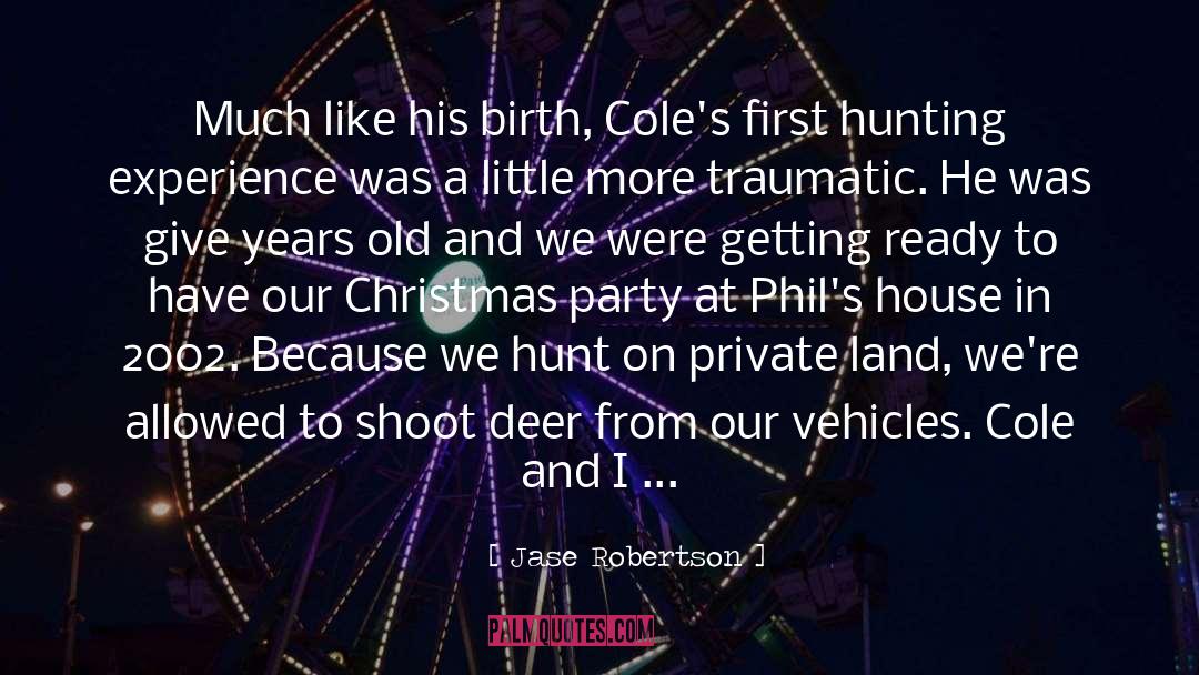 Deer Getting Antlers quotes by Jase Robertson