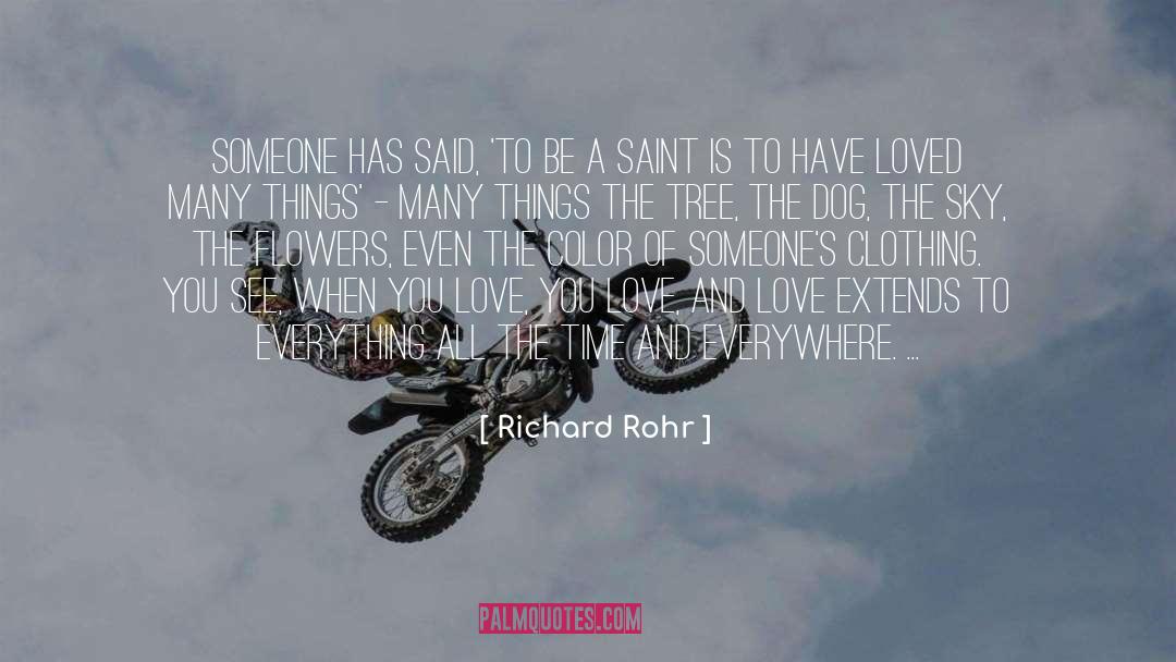 Deer Hide Clothing quotes by Richard Rohr
