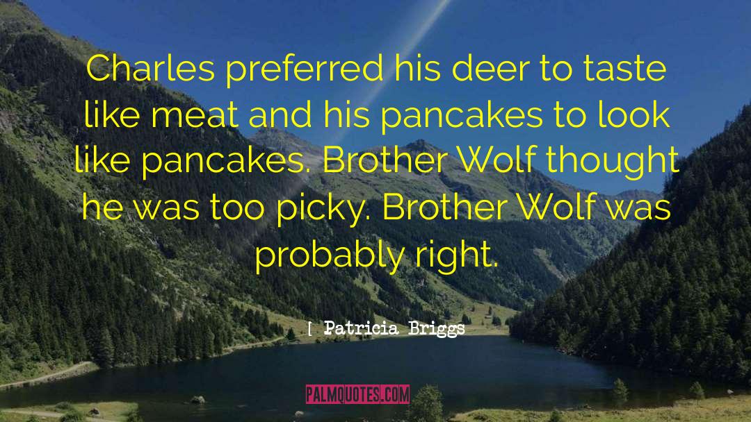 Deer quotes by Patricia Briggs