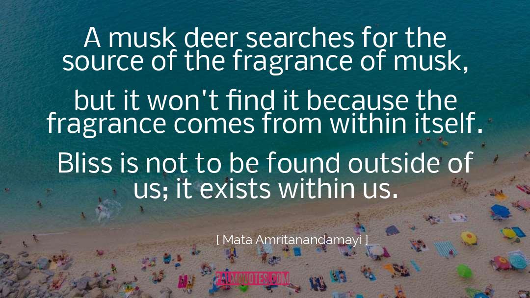 Deer quotes by Mata Amritanandamayi