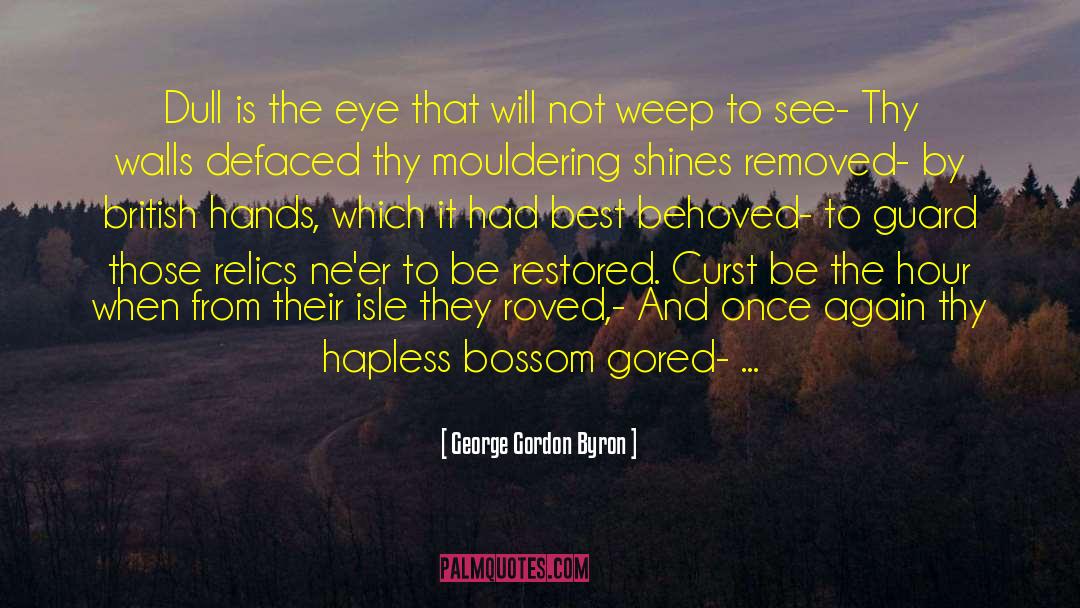 Defaced quotes by George Gordon Byron