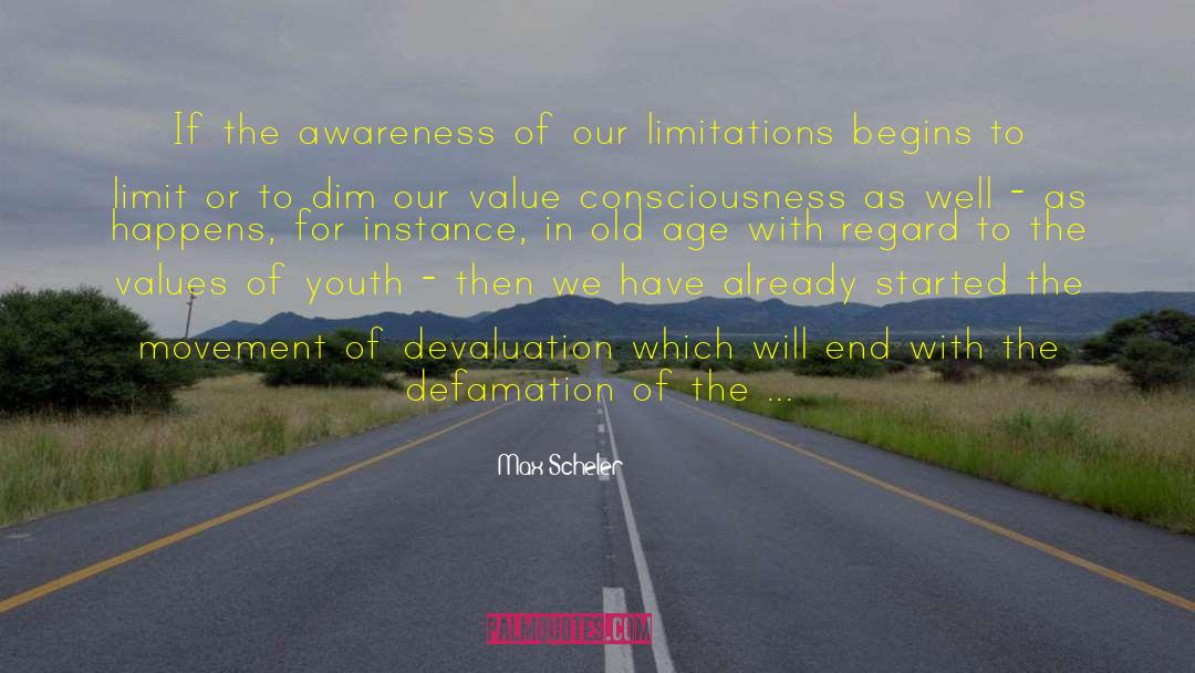 Defamation quotes by Max Scheler