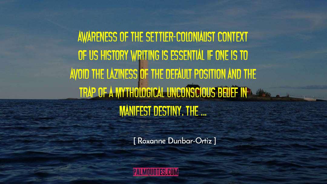 Default Position quotes by Roxanne Dunbar-Ortiz