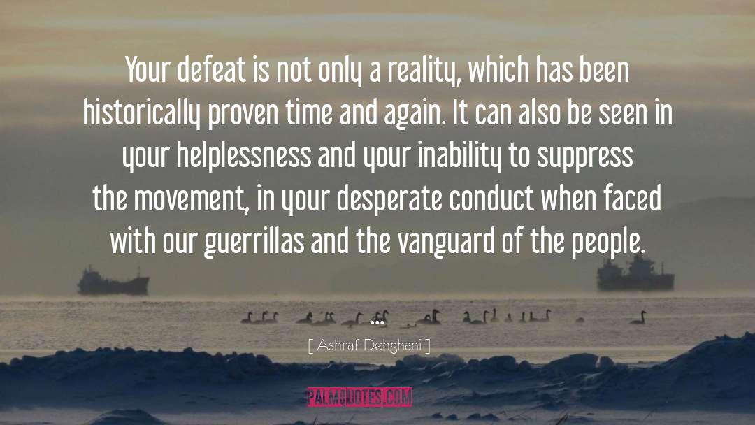 Defeat And Attitude quotes by Ashraf Dehghani