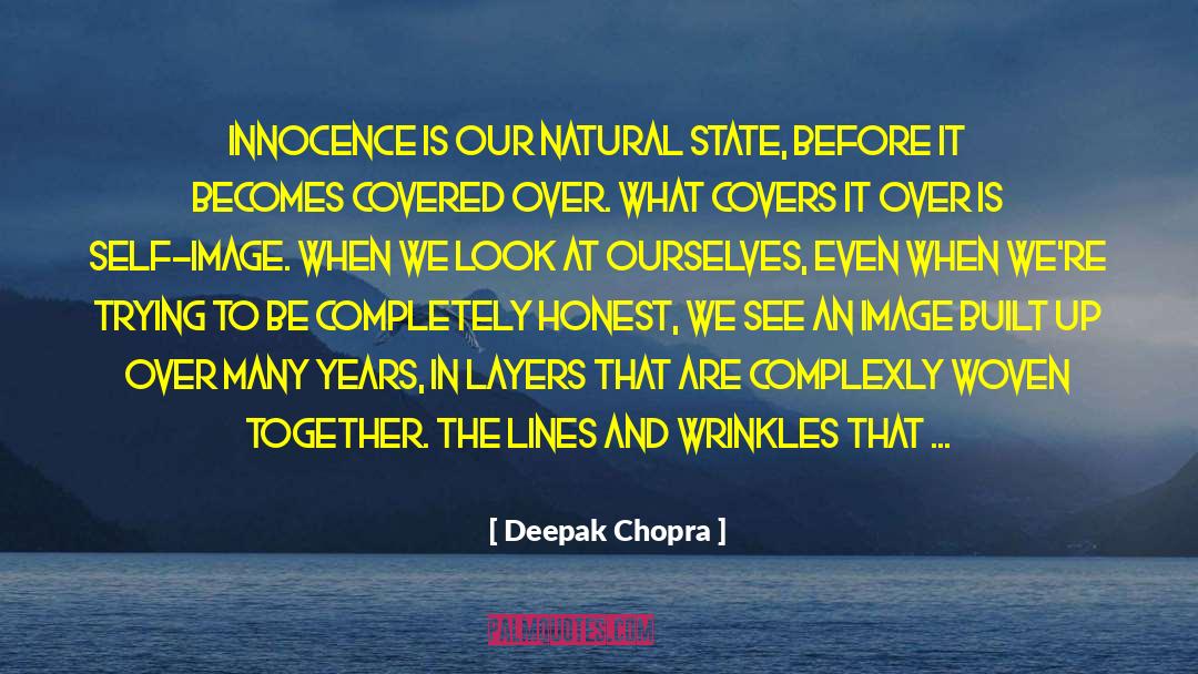 Defeat Gaea quotes by Deepak Chopra