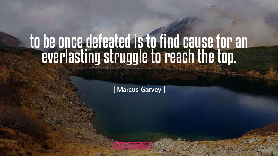 Defeated quotes by Marcus Garvey