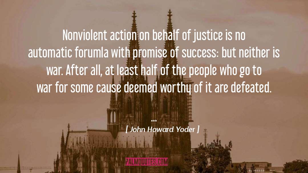 Defeated quotes by John Howard Yoder