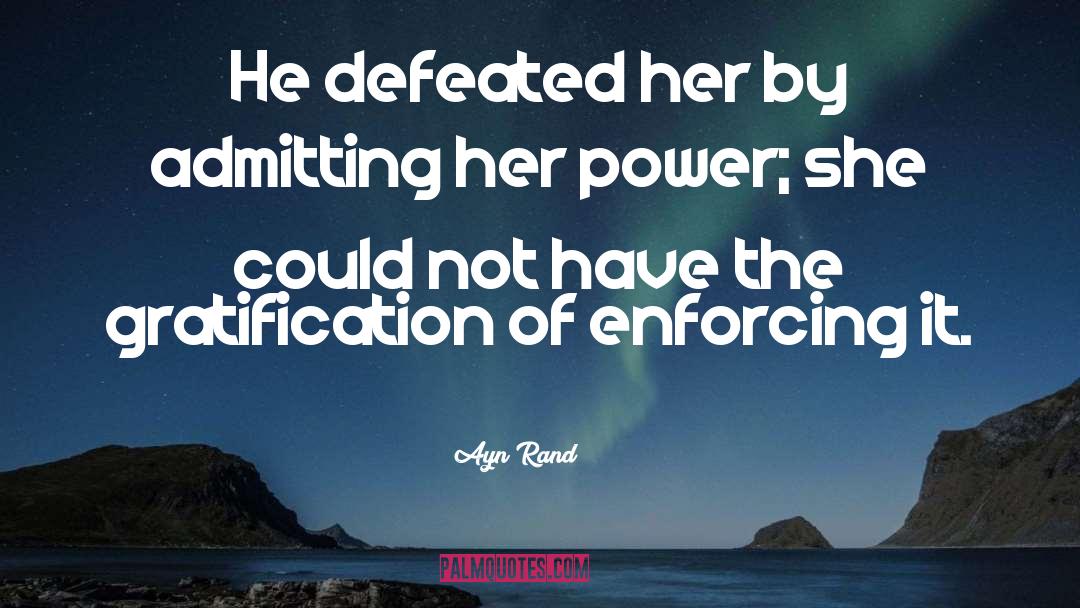 Defeated quotes by Ayn Rand