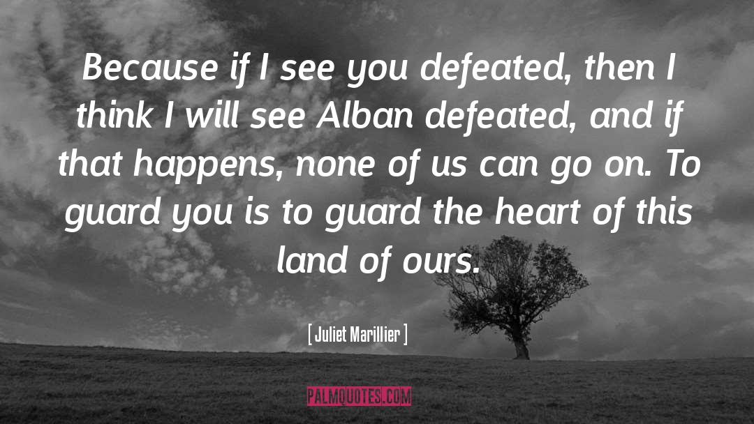 Defeated quotes by Juliet Marillier