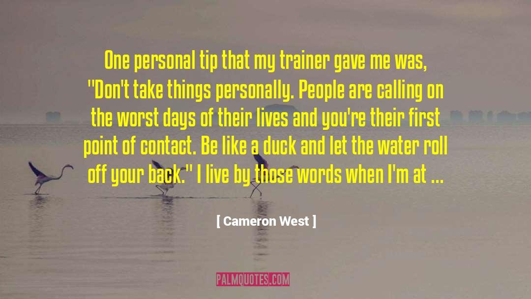 Defeathering Ducks quotes by Cameron West