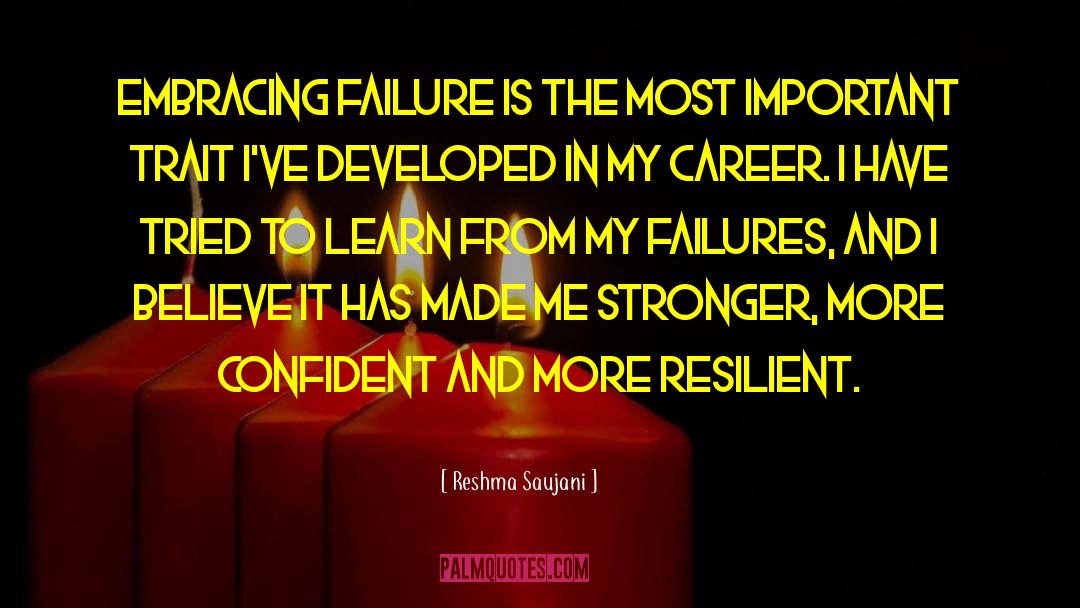 Defeating Failures quotes by Reshma Saujani