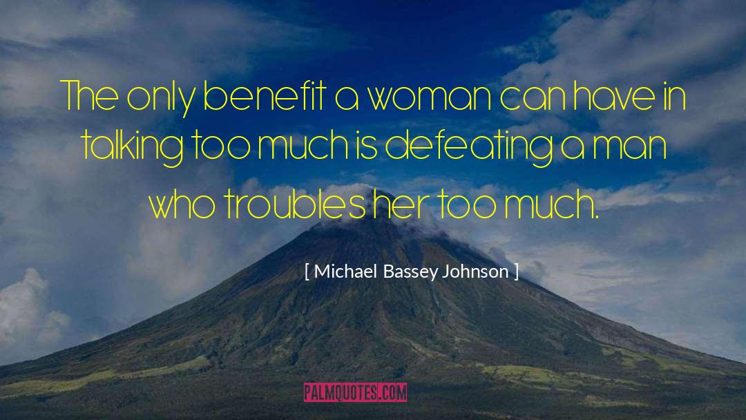 Defeating quotes by Michael Bassey Johnson
