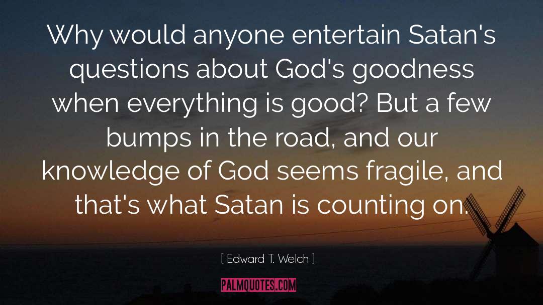 Defeating Satan quotes by Edward T. Welch