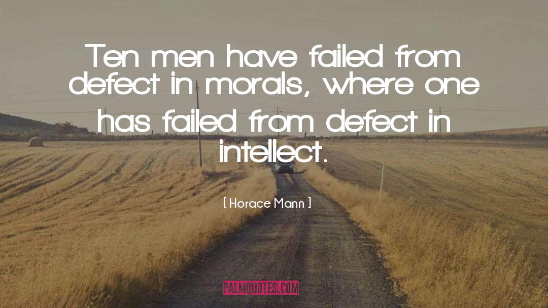 Defect quotes by Horace Mann